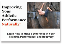 Improve Your Athletic Performance Naturally