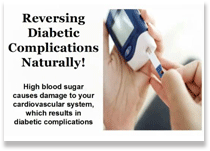 Reversing Diabetic Complications Naturally 