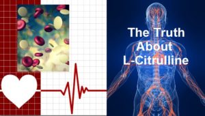The Truth About L-Citrulline