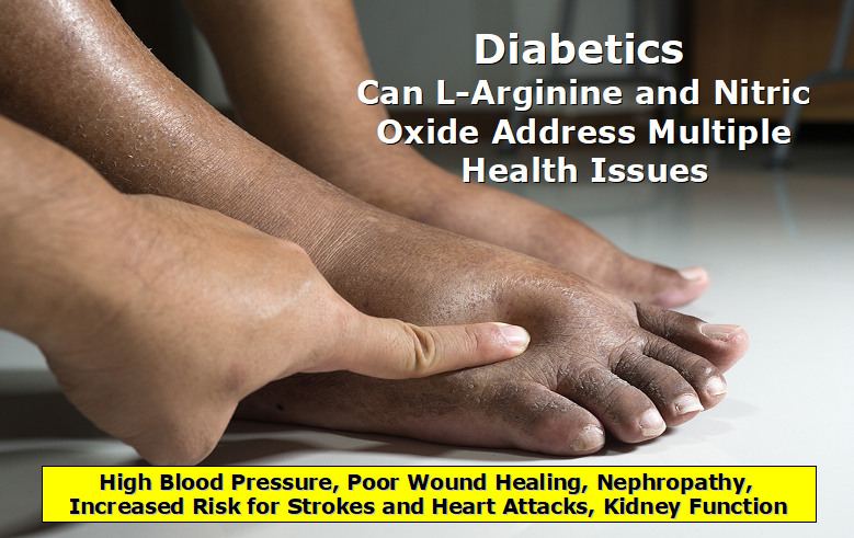 L-Arginine and Nitric Oxide Helps Diabetic Health Issues