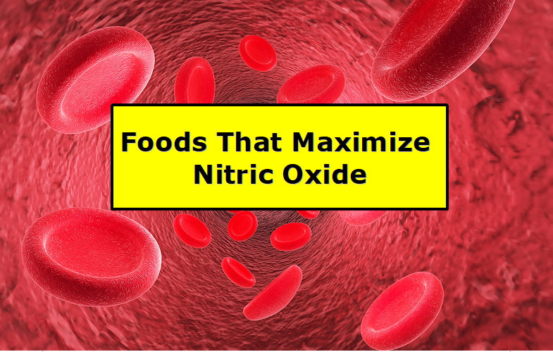 Foods That Maximize Nitric Oxide